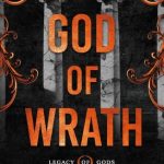 God of Wrath  (Legacy of Gods #3)