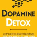 Dopamine Detox