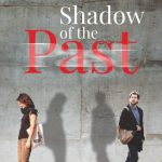 Shadow of the Past