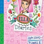 Ella Diaries #16: Gym Squad Tumble