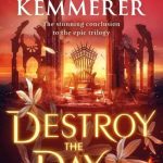 Destroy the Day (Defy The Night #3)