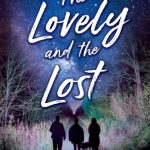 The Lovely and the Lost