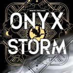 Onyx Storm (The Empyrean #3)