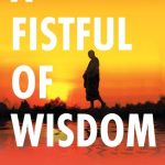 A Fistful of Wisdom