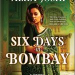 Six Days in Bombay