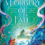 A Forgery of Fate