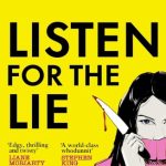 Listen for the Lie