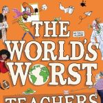 The World’s Worst Teachers