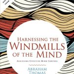 Harnessing the Windmills of the Mind