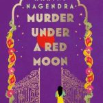 Murder Under a Red Moon (The Bangalore Detectives Club #2)