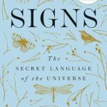 Signs: The Secret Language of the Universe