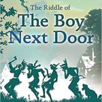 The Riddle of the Boy Next Door