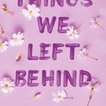 Things We Left Behind (Knockemout #3)