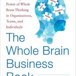 The Whole Brain Business Book