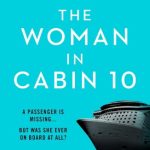 The Woman in Cabin 10 (Lo Blacklock #1)