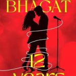 12 Years: My Messed-up Love Story