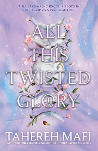 allthis All This Twisted Glory (This Woven Kingdom #3) - Image 1