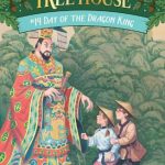Day of the Dragon King (Magic Tree House #14)