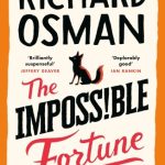 The Impossible Fortune (Thursday Murder Club #5)