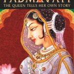 Padmavati: The Queen Tells Her Own Story