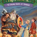 Viking Ships at Sunrise (Magic Tree House #15)
