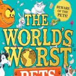The World's Worst Pets