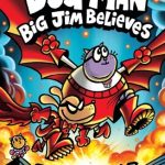 DOG MAN #14: Big Jim Believes
