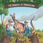 Dingoes at Dinnertime (Magic Tree House #20)