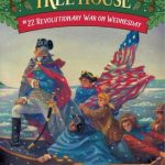 Revolutionary War on Wednesday (Magic Tree House #22)