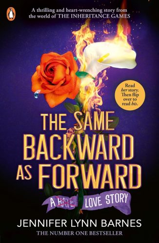 The Same Backward as Forward (The Inheritance Games #0)