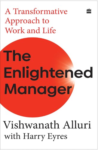 enlightened The Enlightened Manager: A Transformative Approach to Work and Life - Image 1