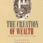 The Creation of Wealth