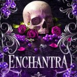 Enchantra (Wicked Games #2)