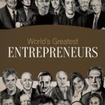 World's Greatest Entrepreneurs