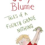 Tales of a Fourth Grade Nothing (Fudge #1)