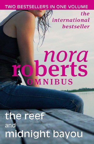 omnibus Nora Roberts Omnibus - The Reef and Midnight Bayou - Image 1