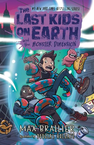 The Monster Dimension (The Last Kids On Earth #9)