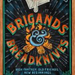 Brigands & Breadknives (Legends & Lattes #3)