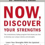 Now, Discover Your Strengths