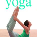 Sivananda Beginner's Guide to Yoga