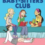 Kristy's Great Idea (The Baby-Sitters Club #1)