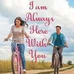 I am Always Here With You