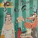 What's For Dinner, Mr. Gum?