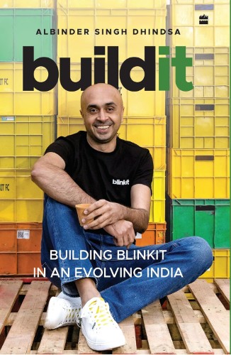 buildit Buildit: Building Blinkit in An Evolving India - Image 1
