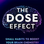 The DOSE Effect