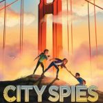 Golden Gate (City Spies #2)