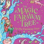 Up the Faraway Tree
