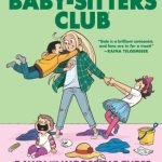 Dawn And The Impossible Three (The Baby-Sitters Club #5)