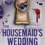 The Housemaid’s Wedding