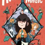 Aster and the Mixed-Up Magic